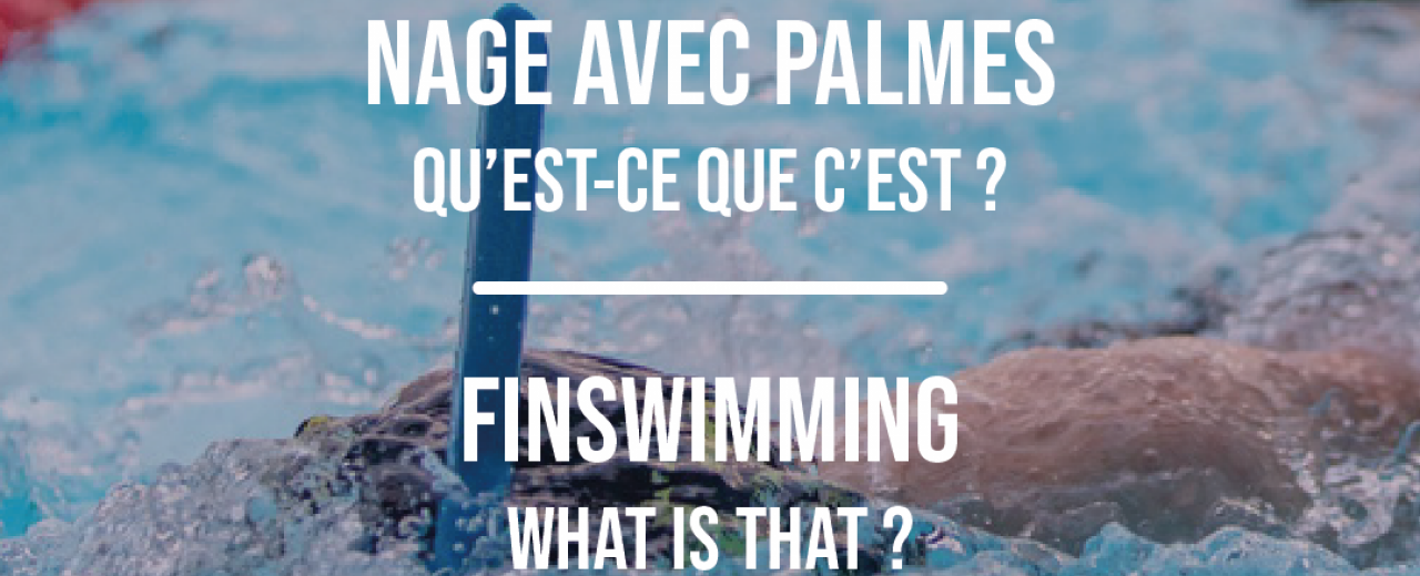 Finswimming : What is that?