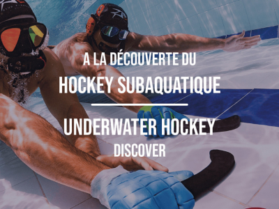 A la découverte du Hockey Subaquatique